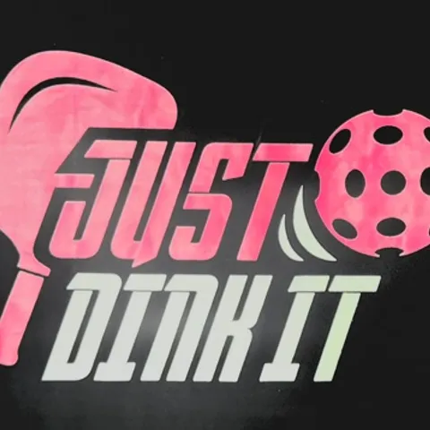 Just Dink It