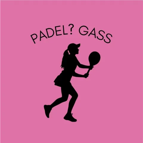 PADEL? GASS