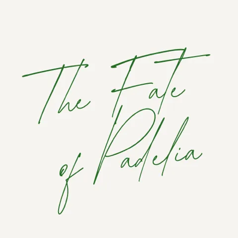 The Fate of Padelia