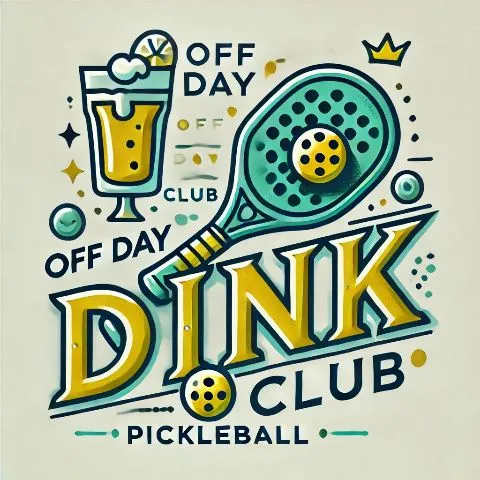 OFF DAY DINK CLUB