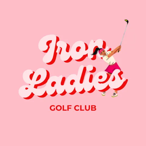 Iron Ladies 🏌🏻‍♀️