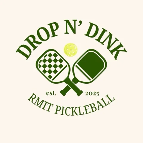 RMIT “Drop N’ Dink”