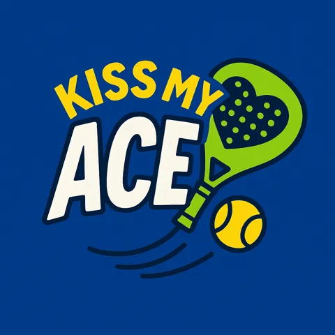 Kiss My Ace - PADEL