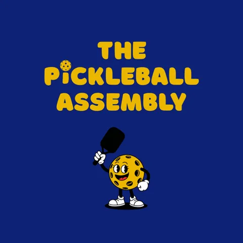 The Pickleball Assembly