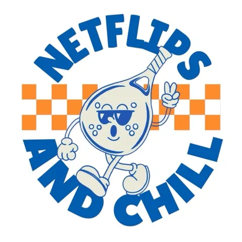 Netflips & chill (NFC)🎾