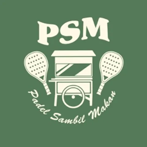 PSM - Padel Sambil Makan