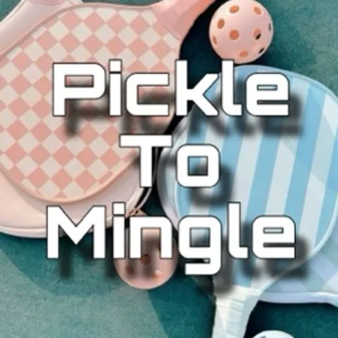 Pickle to Mingle