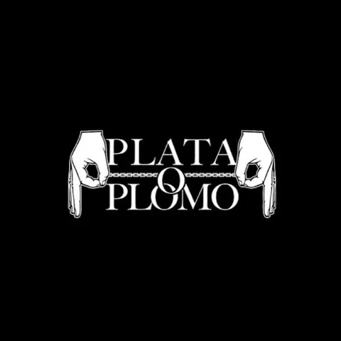 Plata o Plomo