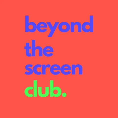 beyond the screen club