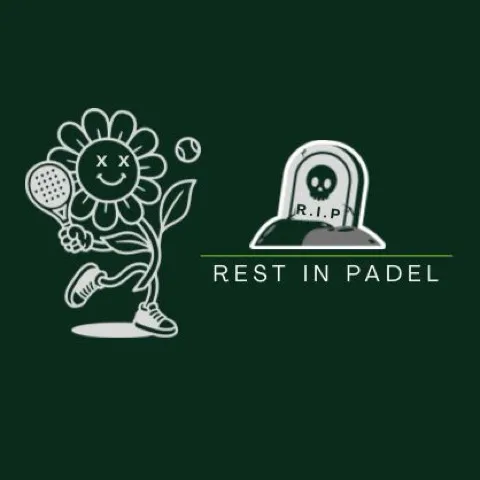 REST IN PADEL (R.I.P)