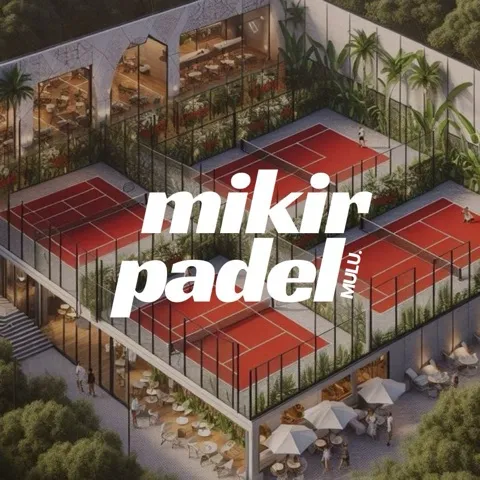 Mikir Padel Mulu