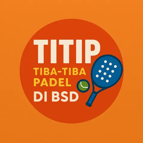 TITIP (Tiba-Tiba Padel) di BSD