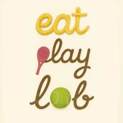 Eat Play Lob