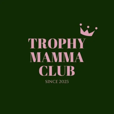 TROPHY MAMMA CLUB
