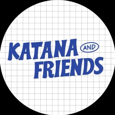 katana n friends