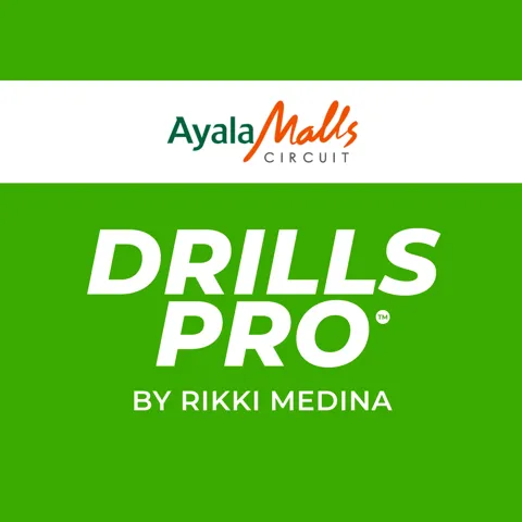 DrillsPro - Ayala Malls Circuit