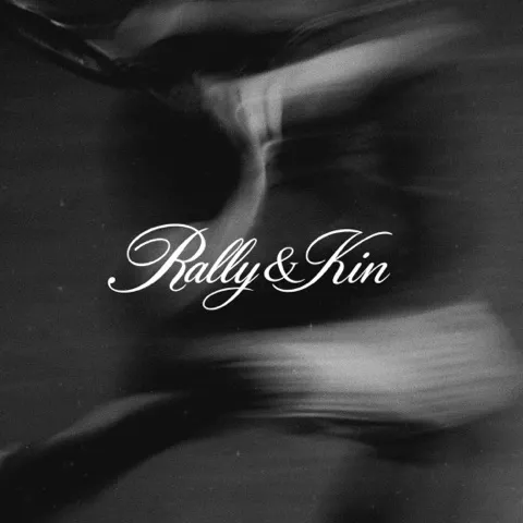 Rally & Kin