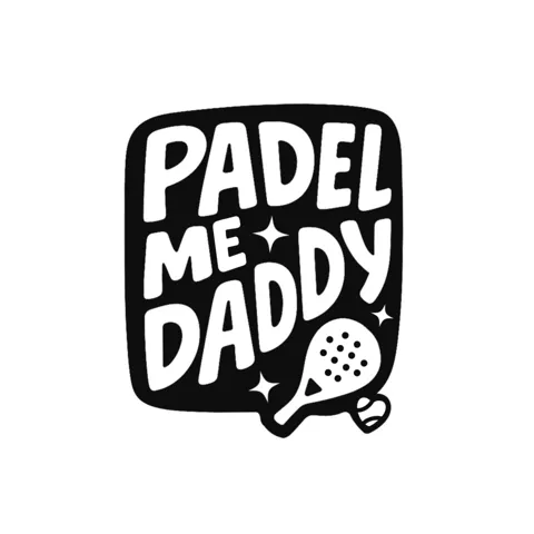 Padel Me Daddy