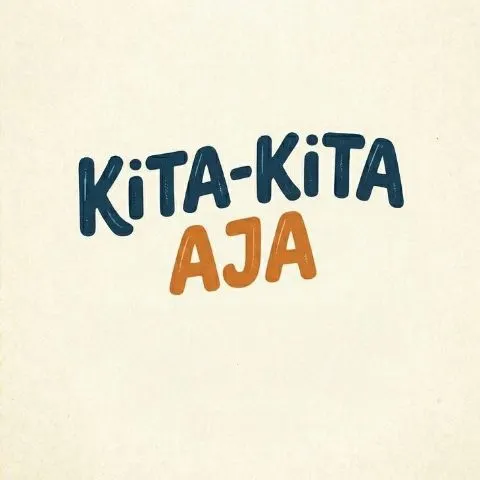 KITA-KITA AJA