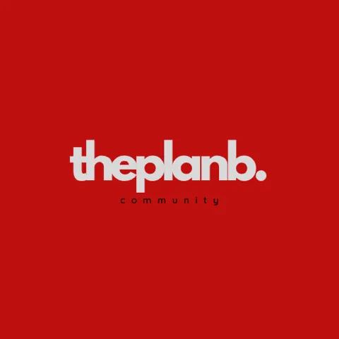 the PLAN B
