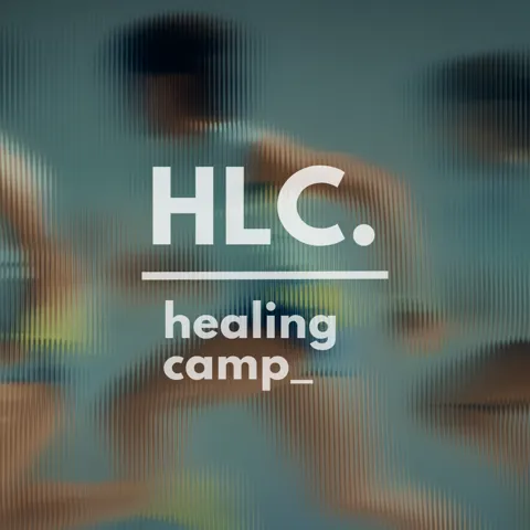 HLC | Healing Camp