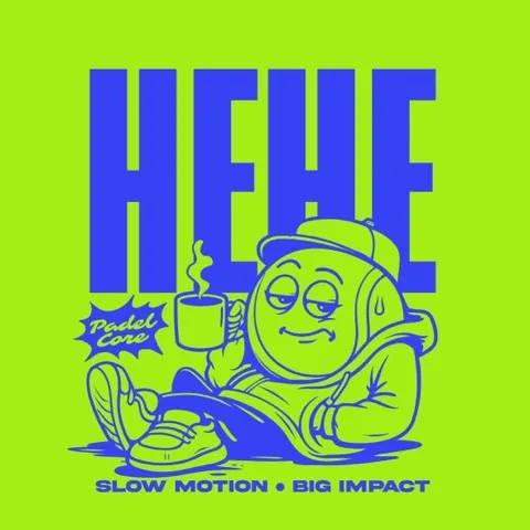 HEHE PADEL CORE
