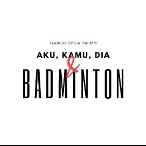 AKU, KAU, DIA & BADMINTON (AKDB)
