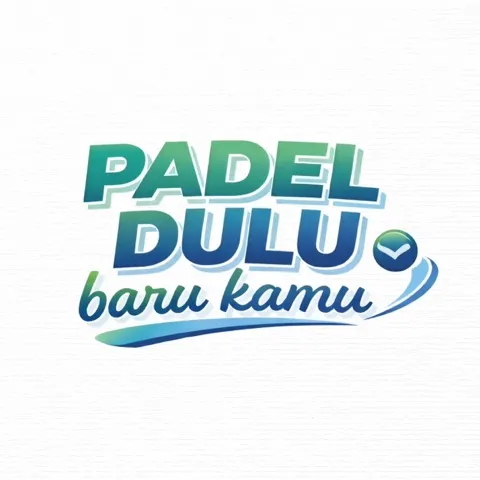 Padel Dulu Baru Kamu