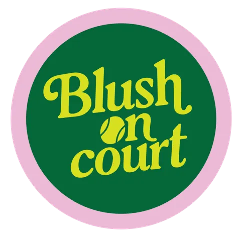 BLush On Court