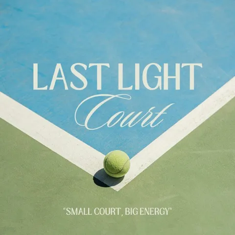 Last Light Court 🔥