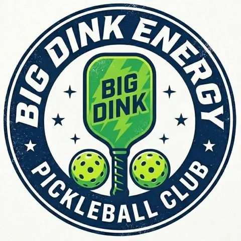Big Dink Energy Pickleball Club