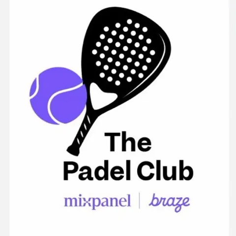 The Padel Club by Mixpanel | Braze