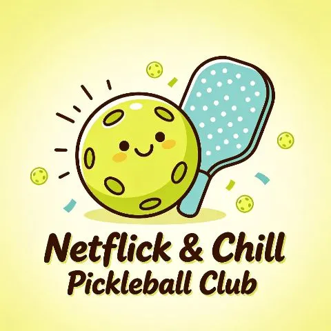 Netflick & Chill Pickleball Club