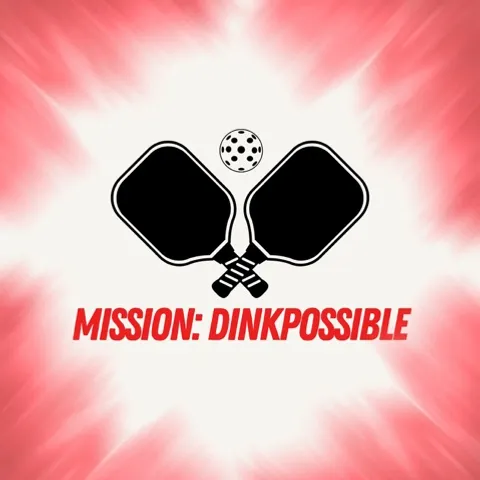 MISSION: DINKPOSSIBLE