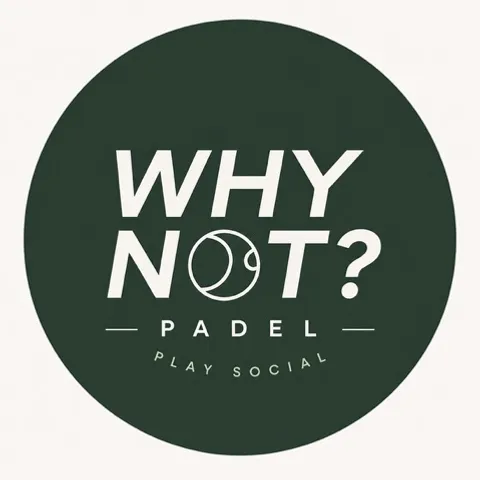 Why Not Padel 🤷🏻‍♀️🤷🏻‍♂️