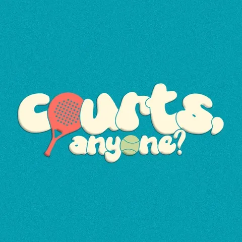 Courts, Anyone?