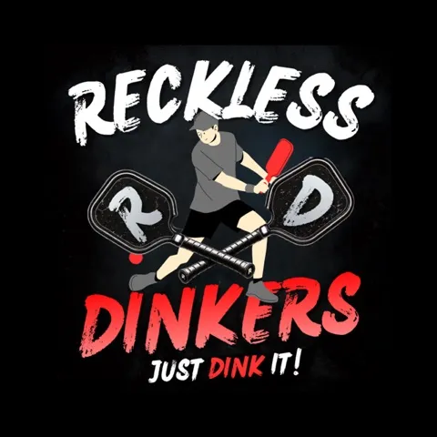 The Reckless Dinkers