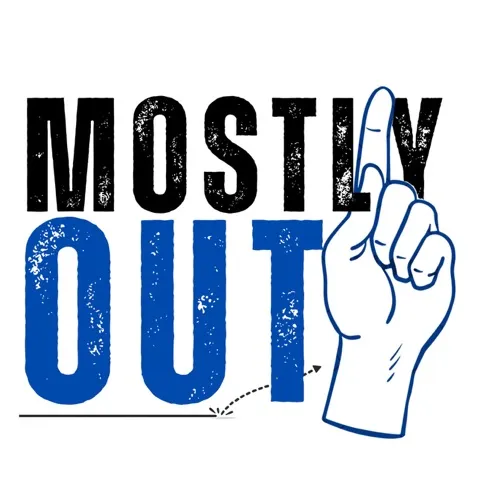 MostlyOut
