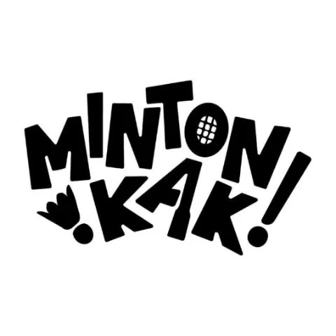 MINTON KAK!