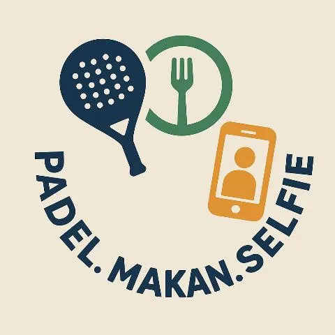 PADEL, MAKAN, SELFIE