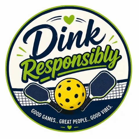 Dink Responsibly 