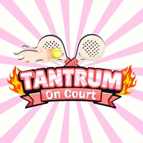 TANTRUM ON COURT