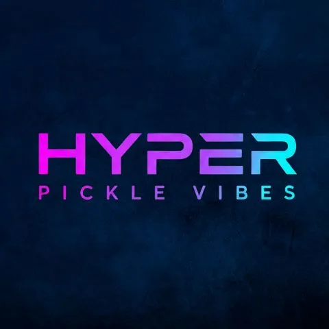 HYPER PICKLE VIBES