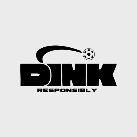 🥒Dink Responsibly “please”🥒