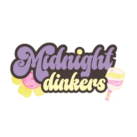 Midnight Dinkers