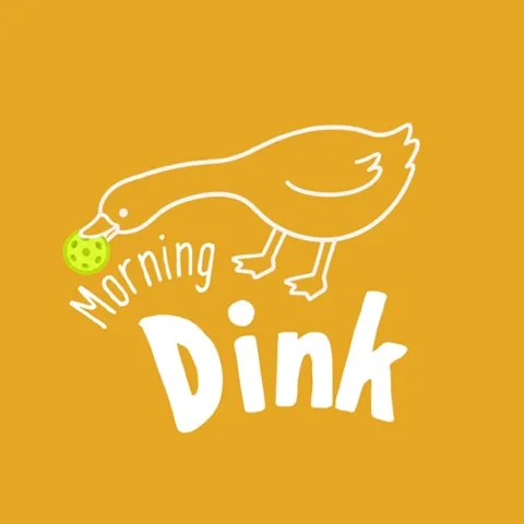 Morning Dinks 