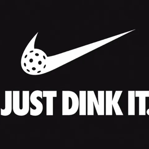 Just Dink It.