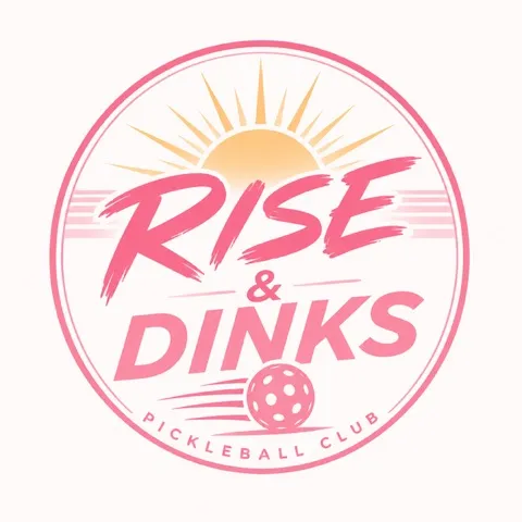 Rise&Dinks