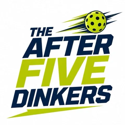 The After Five Dinkers