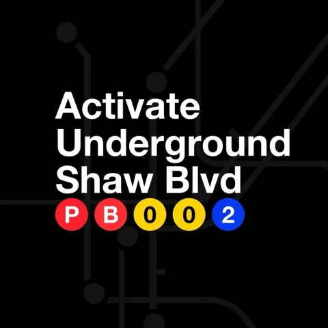 Activate Underground (Shaw Blvd)